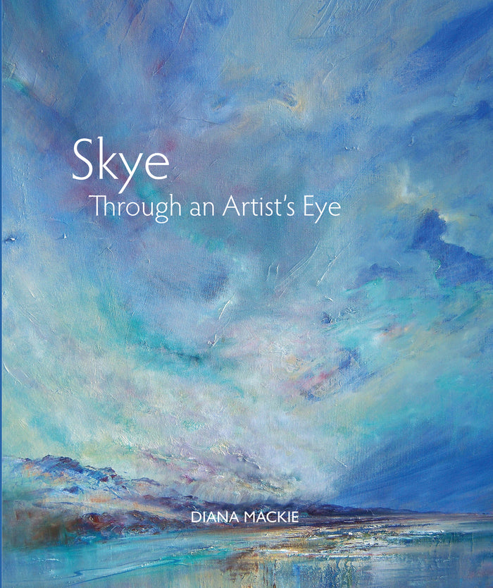 Skye Through an Artist’s Eye